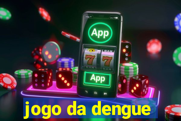 jogo da dengue